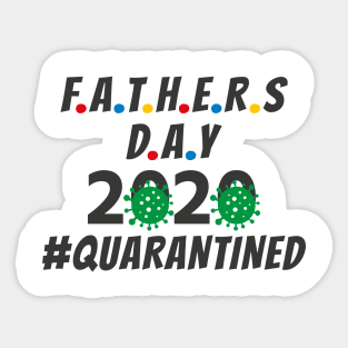 Fathers Day 2020 Quarantined Germs Virus Design Sticker